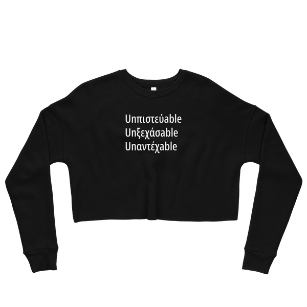 Undeniable (Fleece Crop Sweatshirt)