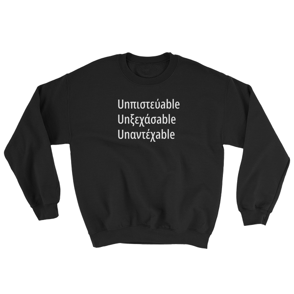 Undeniable (Sweatshirt)
