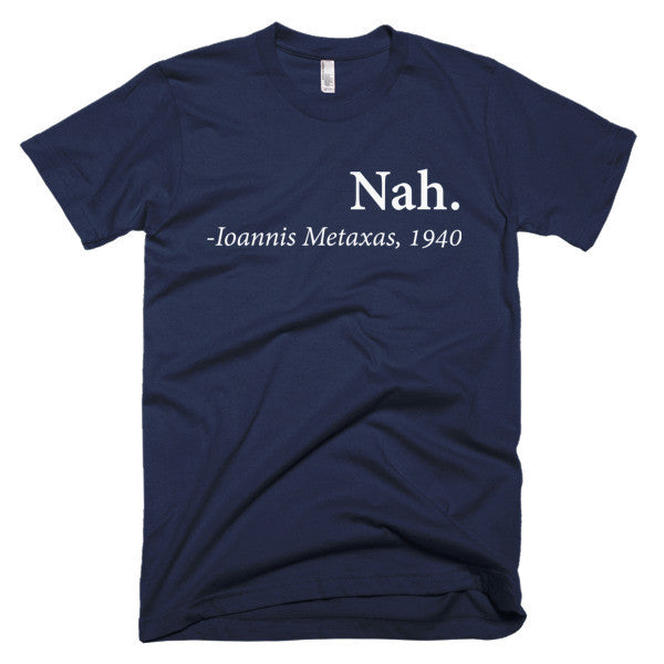 Nah. (T-Shirt)