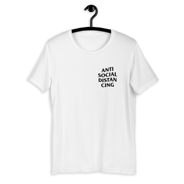 Antisocial Distancing (Short-Sleeve Unisex T-Shirt)
